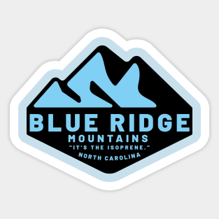 Blue Ridge Mountains North Carolina It's the Isoprene Sticker